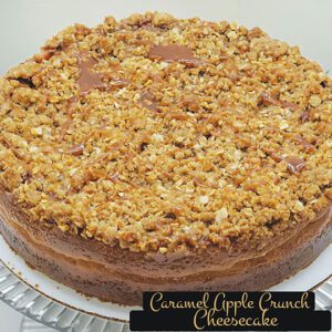caramel apple crunch cheesecake